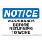 Signmission OSHA Sign, Wash Your Hands With, 14in X 10in Peel And Stick Wall Graphic, 10" W, 14" L, Landscape OS-NS-RD-1014-L-18950 - alternate 1
